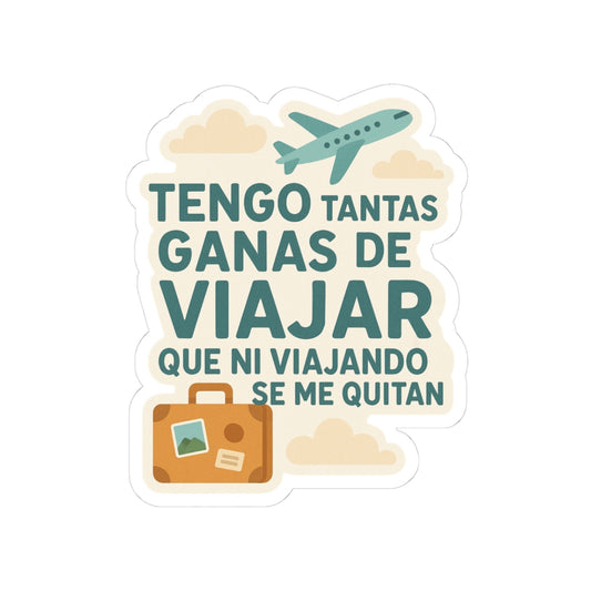 Tengo Tantas Ganas de Viajar