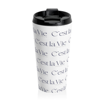 Taza de viaje de acero inoxidable C'est la Vie