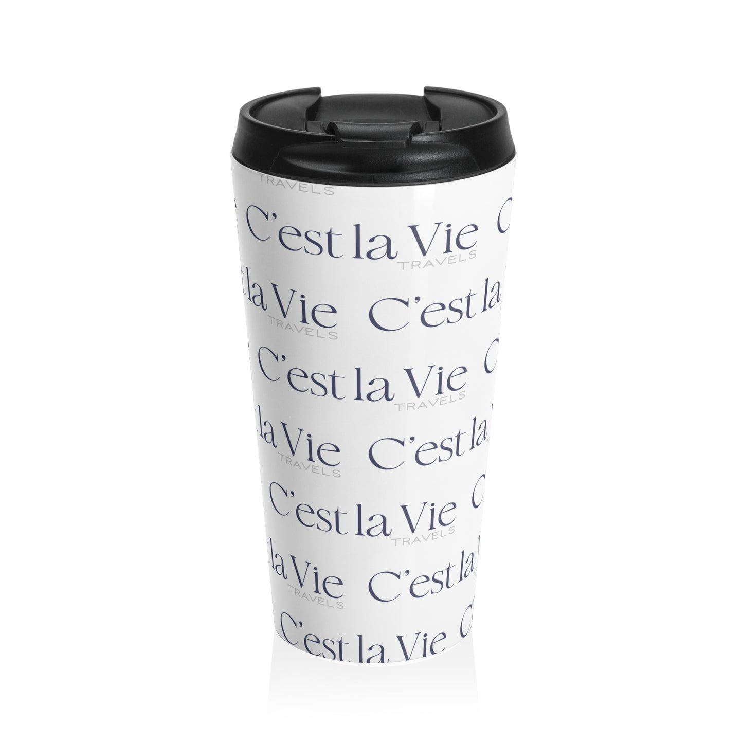 Taza de viaje de acero inoxidable C'est la Vie