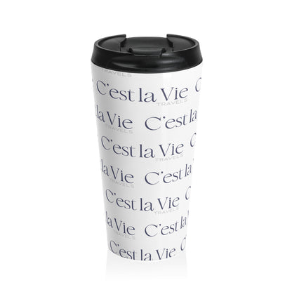 Taza de viaje de acero inoxidable C'est la Vie