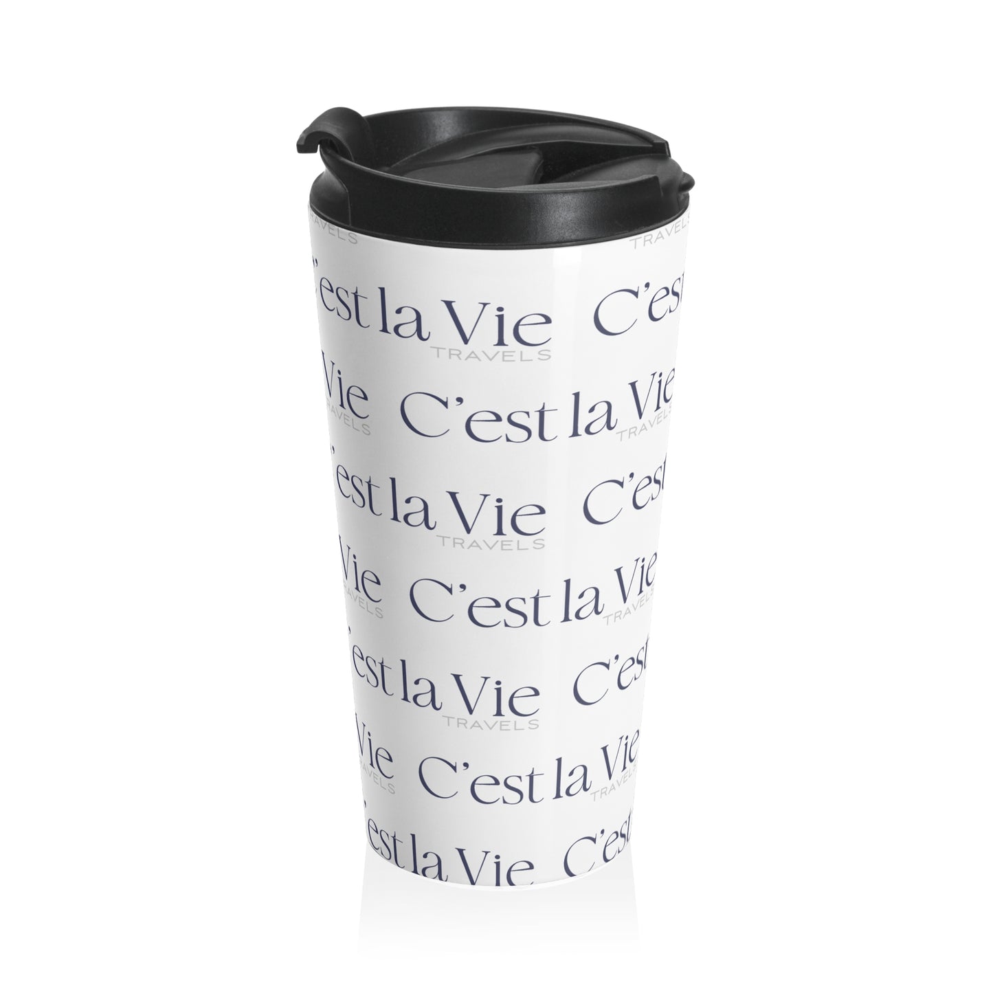 Taza de viaje de acero inoxidable C'est la Vie
